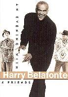 Belafonte Harry - An evening with Harry Belafonte & friends