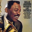 Willis Jackson - Nuther'n Like Thuthern'n