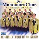 Der Montanara Chor - Die Grossen Erfolge