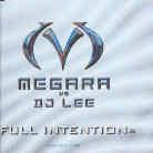 Megara Vs. DJ Lee - Full Intention