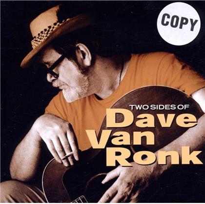 Dave Van Ronk - Two Sides Of