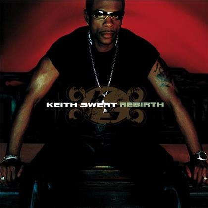 Keith Sweat - Rebirth