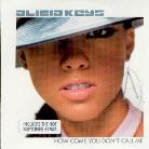 Alicia Keys - How Come You Don't Call Me - 2 Track