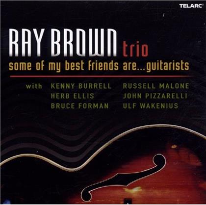 Ray Brown - Some Of My Best Friends Are Guitarists