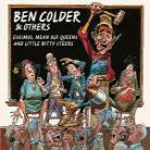 Ben Colder - Eskimos, Mean Old Queens