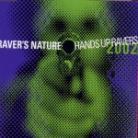 Raver's Nature - Hands Up Ravers