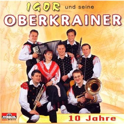 Igor Und Seine Oberkrainer - 10 Jahre