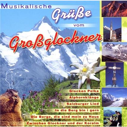 Musikalische Grüsse Vom Grossglockner - Various