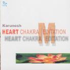 Karunesh - Heart Chakra Meditation 1