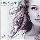 Marlayne - Meant To Be
