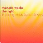 Michelle Weeks - Light