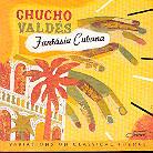 Chucho Valdes - Fantasia Cubana/Var. On Classical Themes