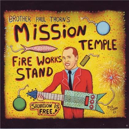 Paul Thorn - Mission Temple Fireworks Stand