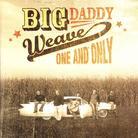 Big Daddy Weave - One & Only