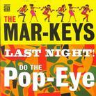 Mar-Keys - Last Night