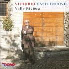 Vittorio Castelnuovo - Valle Riviera