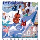 Pyrolator - Wunderland
