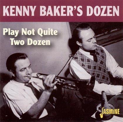 Kenny Baker - Play Not Quite Two Dozen