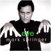 Mark Springer - Eye