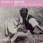 Patrick Bruel - Mon Amant De St. Jean
