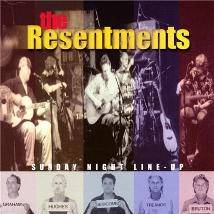 The Resentments - Sunday Night Line