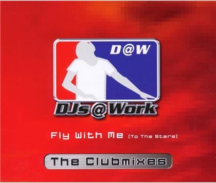 Djs At Work - Fly With Me - Remix