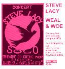 Steve Lacy - Weal & Woe