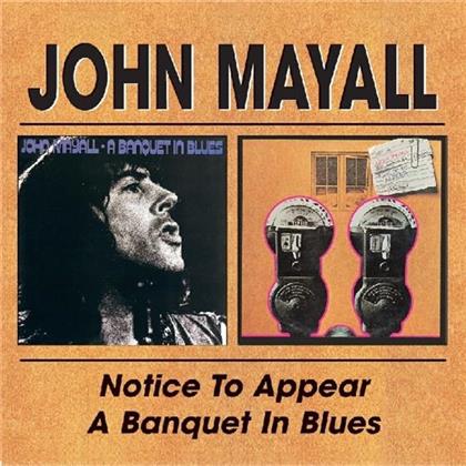 John Mayall - Notice To Appear/A Banquet In Blues (2 CDs)