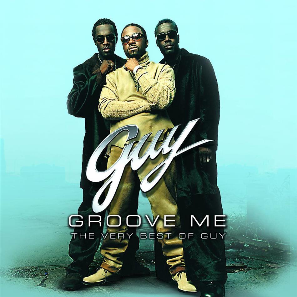 Guy - Groove Me - Very Best Of