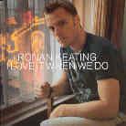 Ronan Keating - I Love It When We Do - 2 Track