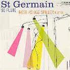 St. Germain - So Flute - 2 Track