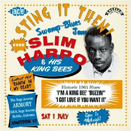 Slim Harpo - Sting It Then