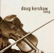 Doug Kershaw - Easy