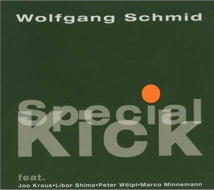 Wolfgang Schmid - Special Kick