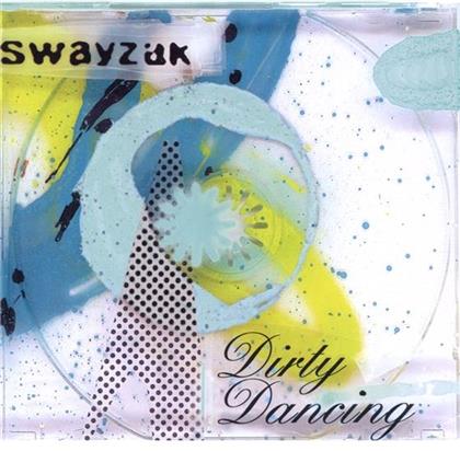 Swayzak - Dirty Dancing