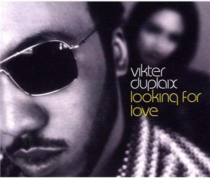 Vikter Duplaix - Looking For Love