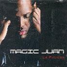 Magic Juan - Prueba