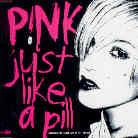 P!nk - Just Like A Pill