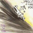 J Mascis (Dinosaur Jr.) & Fog - Free So Free
