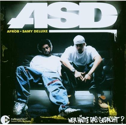 Asd (Afrob & Samy Deluxe) - Wer Hätte Das Gedacht