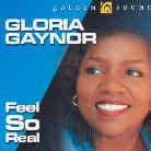 Gloria Gaynor - Feel So Real