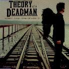 Theory Of A Deadman - Nothing Could Come Between