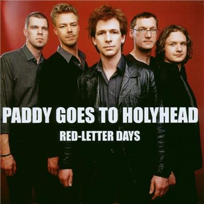 Paddy Goes To Holyhead - Red-Letter Days