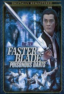 Faster Blade, Poisonous Darts