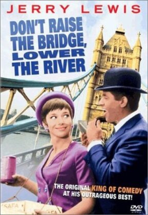 Don't raise the bridge lower the river (1968)