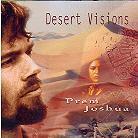 Prem Joshua - Desert Visions