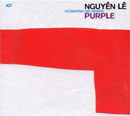 Le Nguyen - Purple Celebrating Jimi