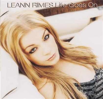 Leann Rimes - Life Goes On - 2 Track