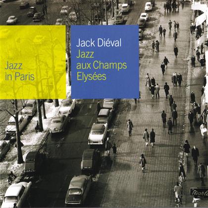 Jack Dieval - Jazz In Paris - Jazz Aux Champs