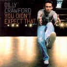 Billy Crawford - You Didn't Expect That